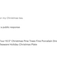Christmas Pine Trees Fine Porcelain Dinner Plate