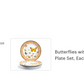 Butterflies with Pink Ornament Fine Porcelain Dessert/Dinner Plate